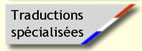 Traductions spécialisées